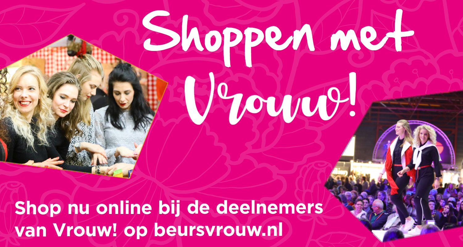 heerlijkheid Wiskundig Slagschip NIEUW: Shop online bij de deelnemers van Vrouw! - Nieuws - Vrouw!