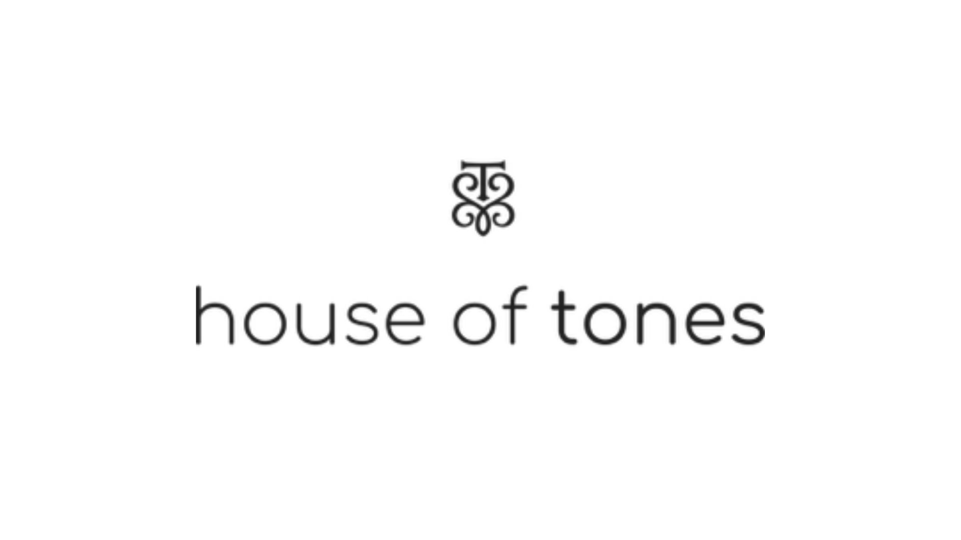 House of Tones